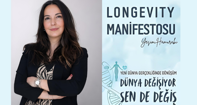 Yeşim Hamurabi Longevity Manifestosu | Fonkisyonel Yaşam