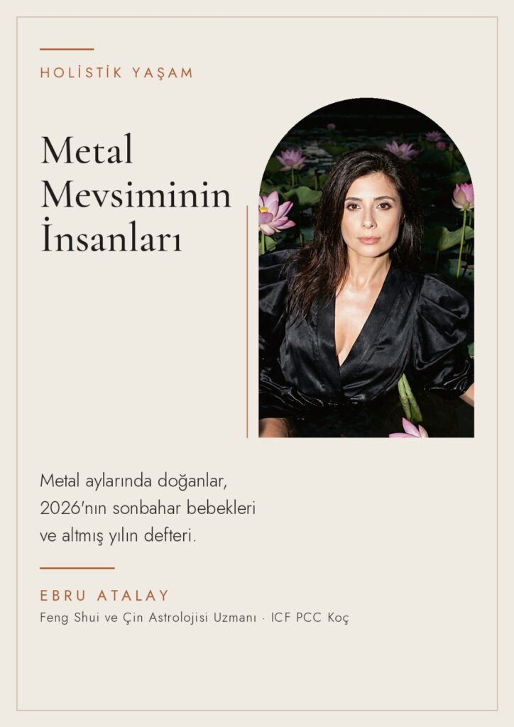 Sonbaharda Doğmak | Ebru Atalay | Feng Shui ve Ötesi | Fonksiyonel Yaşam